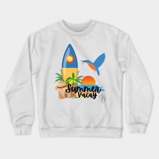 "Summer Vacay" design Crewneck Sweatshirt